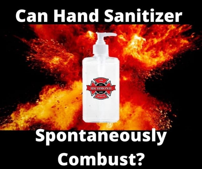 Can Hand Sanitizer Spontaneously Combust?